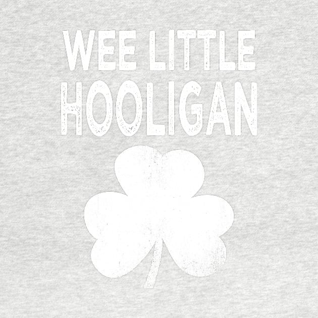 saint patricks day wee little hooligan by Bagshaw Gravity